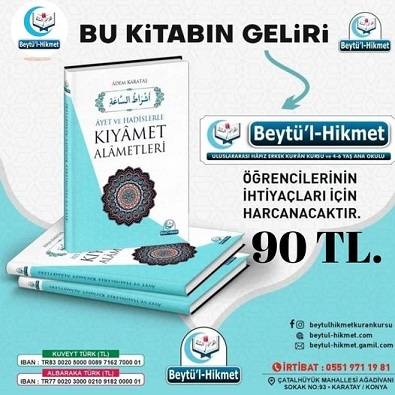 Kıyamet  alâmetleri de detaylı bir şekilde anlatılmıştır. 